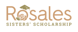 Rosales Sisters Scholarship Fund Rosales Sisters Scholarship Fund